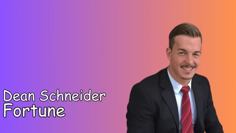 Dean Schneider Fortune