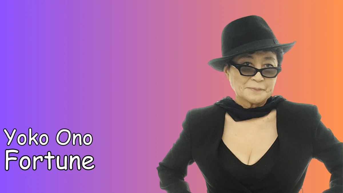 Yoko Ono Fortune