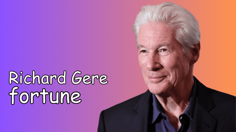 Richard Gere Fortune & Source de Revenu