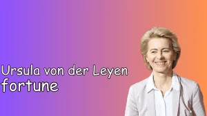 Ursula von der Leyen Fortune, Carrière & Âge