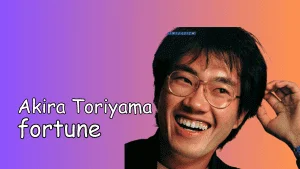 Akira Toriyama Fortune, Carrière & Salaire