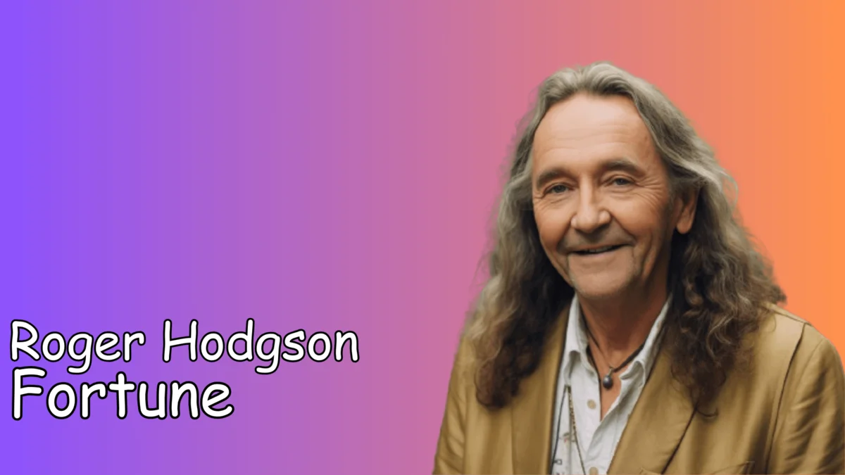 Roger Hodgson Fortune
