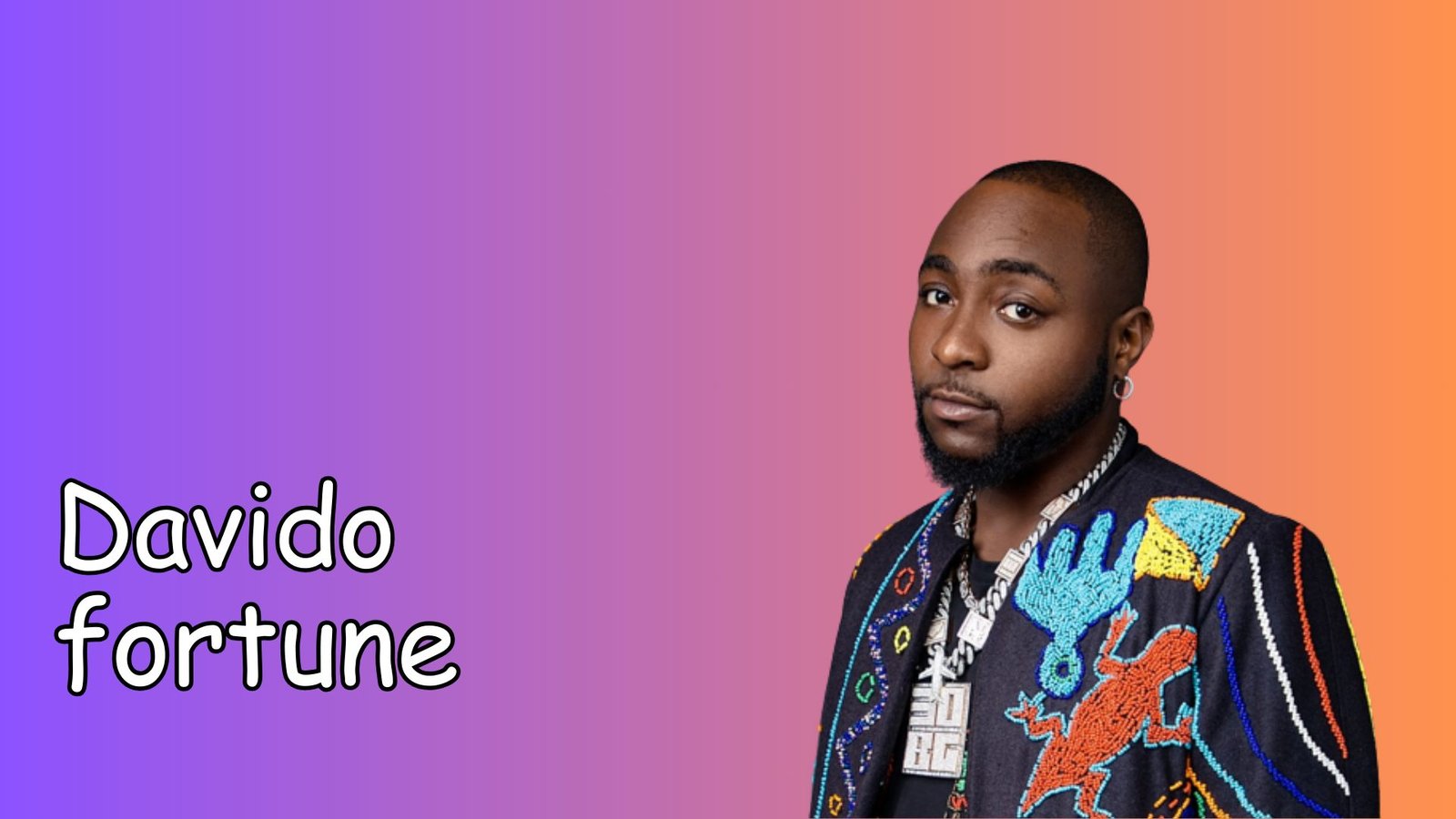 Davido Fortune, Biographie & Carrière LaCélébrité