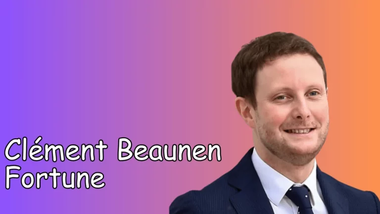 Clément Beaunen Fortune