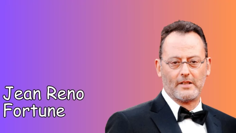 Jean Reno Fortune