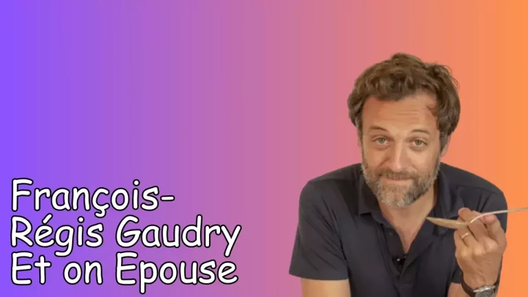 François-Régis Gaudry Et on Epouse