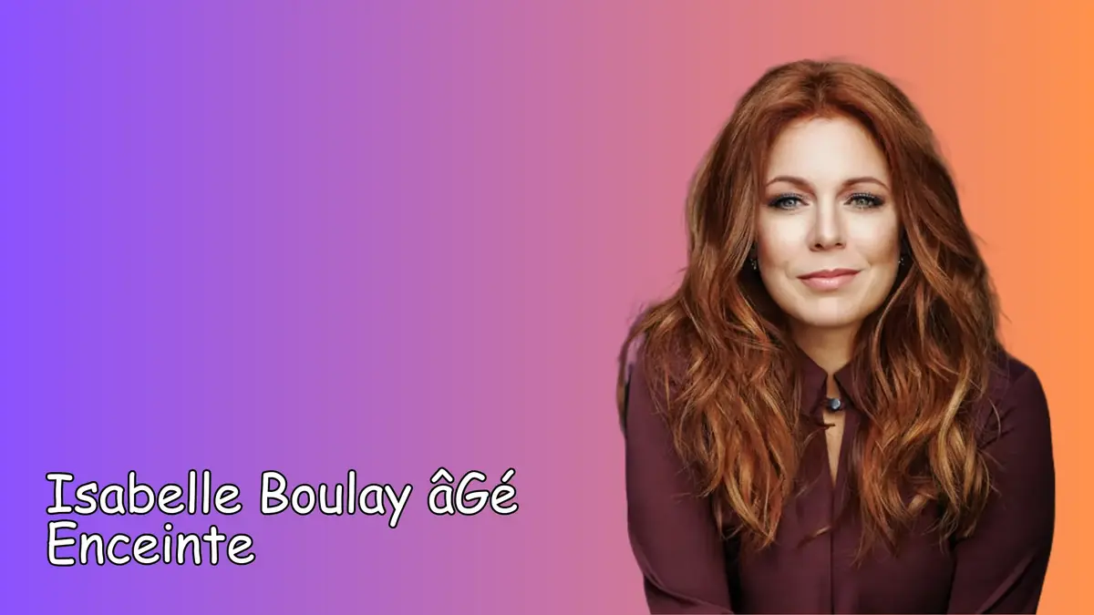 Isabelle Boulay Enceinte De DupontMoretti & Âgé Isabelle Boulay Enceinte De DupontMoretti & Âgé