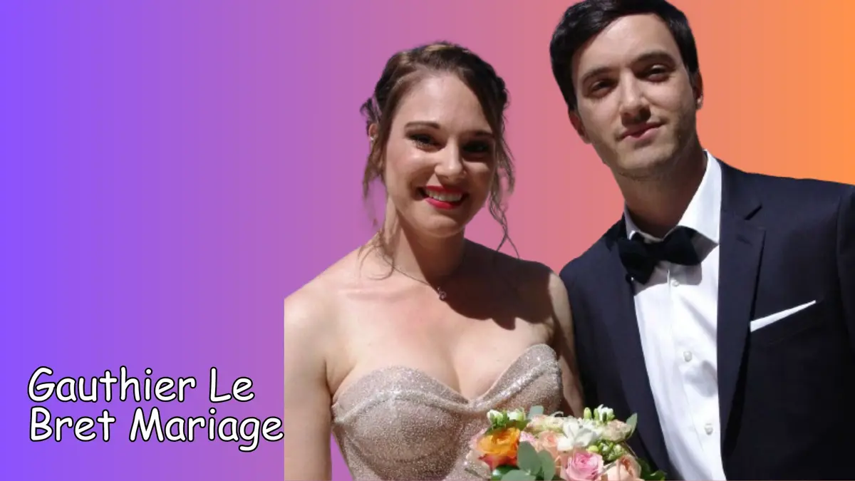 Gauthier Le Bret Mariage LaCélébrité