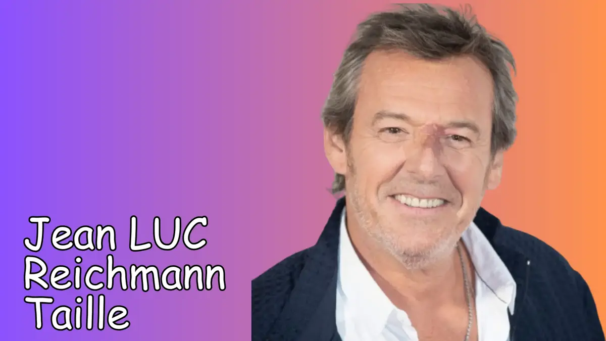 Jean LUC Reichmann Taille LaCélébrité