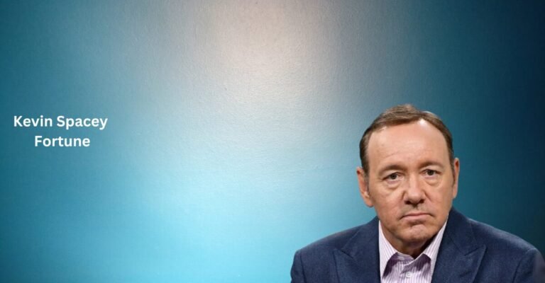 Kevin Spacey Fortune