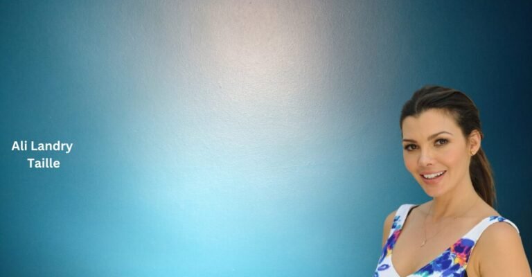 Ali Landry Taille